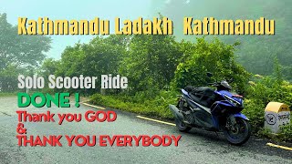 Last day of SOLO Ladakh RIDE  Hetauda to Kathmandu  Yamaha Aerox 155 [upl. by Herodias]