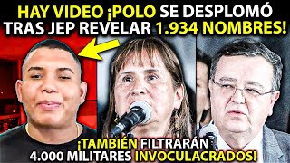 HAY VIDEO ¡Polo se DESPLOMÓ tras JEP revelar 1934 nombres de F Positivos Filtrarán 4mil militares [upl. by Otreblif324]