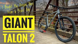 Giant Talon 2 Review  My Dream Bike From 6 Years Ago [upl. by Schellens]