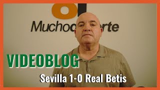 El videoblog de Javier León del SevillaFC 10 betis Una entidad ridícula perdedora y acomplejada [upl. by Cahra]