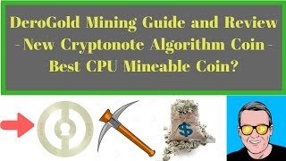 DeroGold Mining Guide and Review  New Cryptonote Algorithm Coin  Best CPU Mineable Coin [upl. by Debbra]