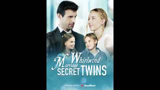 😘quotWhirlwind Marriage Secret Twinsquot2024Twins Matchmake Billionaire Dads Romance Sparks Reunion [upl. by Nwahsiek]