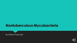 Nontuberculous Mycobacteria  DMP [upl. by Mauricio]