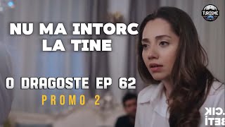 Seriale turcești  O dragoste ep 62 promo subtitrat in română  Șerbet de afine ep 62 PROMO 2 [upl. by Nirat]