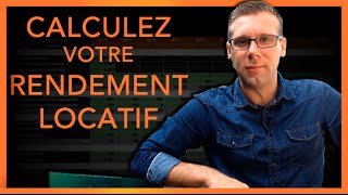 Immobilier  Calcul du Rendement locatif [upl. by Vail]