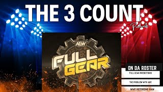 AEW Full Gear Predictions [upl. by Chura]