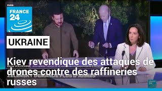 LUkraine revendique des attaques de drones contre des raffineries russes • FRANCE 24 [upl. by Ecnaret]