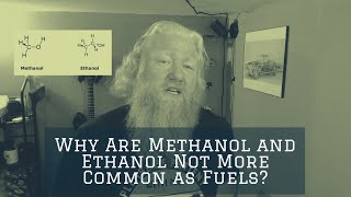 Why Are Ethanol and Methanol Not More Often Used As Fuel [upl. by Otreblide]