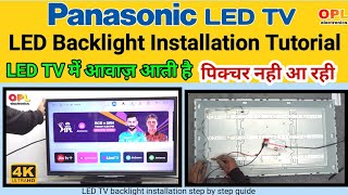 Panasonic LED TV backlight installation Tutorial  How to modify LED TV backlight [upl. by Etnuahc]