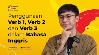 KUPAS TUNTAS VERB 1 2 DAN 3 DALAM BAHASA INGGRIS  Kampung Inggris LC [upl. by Aieken956]