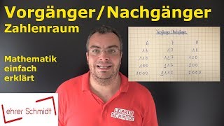 Vorgänger und Nachgänger  Mathematik  einfach erklärt  Lehrerschmidt [upl. by Olegna]