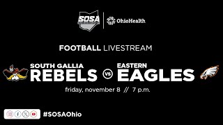 OHSAA FOOTBALL PLAYOFFS  D7 Region 27 South Gallia Rebels vs Eastern Pike Eagles [upl. by Airotnahs]