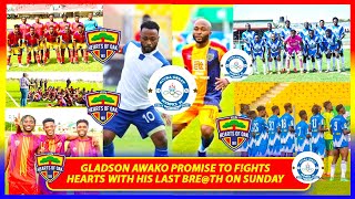 🔴🟡🔵HEARTS BOOM💥✅GLADSON AWAKO PROMISE TO GIVE HEARTS TUFF MATCH 💥OLYMPICS TO 🌈HEARTS WIN TO AVIOD [upl. by Brazee]