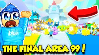 I MADE IT TO THE FINAL AREA 99 IN PET SIMULATOR 99 WITH INSANE PETS [upl. by Nylodam]