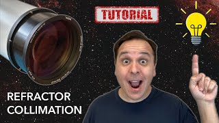 How To Collimate A Refractor [upl. by Keith62]