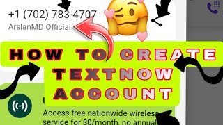 Create TextNow account  How to create TextNow account  create Whatsapp account 💯 working Methode [upl. by Ytak]