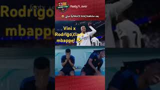 Vini x Rodrigoclash mbappe 🤣 [upl. by Hafinah]