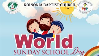 World Sunday School Day [upl. by Chamkis25]