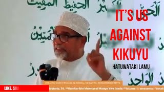 WaKIKUYU WAKAE KWAO LAMU SHEIKHS INTEMPERATE REMARKS AT KENYAS LARGEST TRIBE CAUSES UPROAR ONLINE [upl. by Hainahpez553]