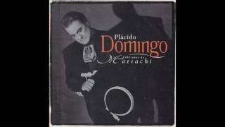 Plácido Domingo amp Bebu Silvetti Orquestra  100 Años de Mariachi 1999 CD COMPLETO [upl. by Eurd]