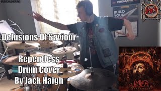 Slayer  Delusions Of SaviourRepentless  Drum Cover By Jack Haigh [upl. by Tammie]