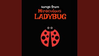 Its Ladybug  Theme song from Tales of Ladybug and Chat noir [upl. by Amej]