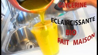 TUTTO  COMMENT REALISER UNE GLYCERINE ECLAIRCISSANTE BIO [upl. by Kandace270]