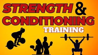 Strength And Conditioning Training Explained For Everyone [upl. by Enoyrt352]