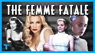 The Femme Fatale Trope Explained [upl. by Amsden]