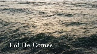 211 SDA Hymn  Lo He Comes Singing w Lyrics [upl. by Encrata]