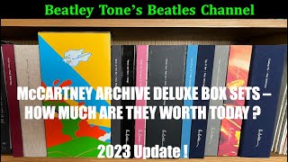 PAUL McCARTNEY ARCHIVE COLLECTION DELUXE BOX SETS  HOW MUCH ARE THEY WORTH TODAY AUG 2023 UPDATE [upl. by Saba]