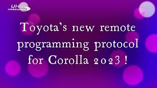 How to perform 2023 Toyota Corolla new remote program protocol with Smart Pro Key Programmer [upl. by Sale]