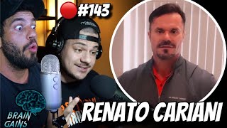 RENATO CARIANI MANDANDO A REAL NA LATA  Brain Gains 143 [upl. by Parent]