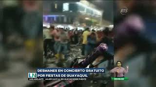 Concierto gratuito por fiestas de Guayaquil termina en desmanes [upl. by Netsrejk129]