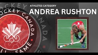 Field Hockey Canada Hall of Fame Class of 2023 l Andrea Rushton [upl. by Ttegirb99]