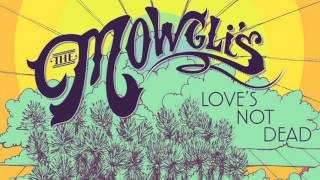 The Mowglis  Time AUDIO [upl. by Veda]