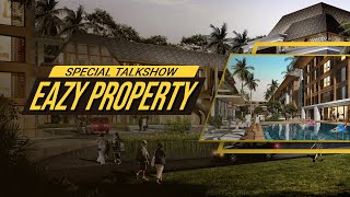 Eazy Property  Special Talkshow [upl. by Enilrek]