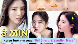 3 MIN Get Sharp Nose Smaller Nose Slim Nose Lift Nose bridge  Korean Nose Massage [upl. by Metts]