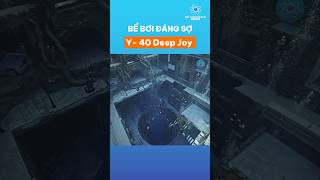 Bể bơi đáng sợ sâu 40m Y40 Deep Joy  bietthemmoingayofficial [upl. by Aliuqehs401]