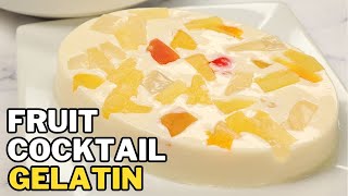 Gelatin with Fruit Cocktail Filipino Dessert [upl. by Cadmar]