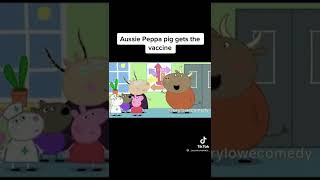 Aussie Peppa Pig gets the vaccine [upl. by Bradstreet]