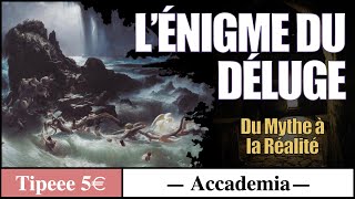 Les Mythes universels épisode 1  Lénigme du déluge [upl. by High]