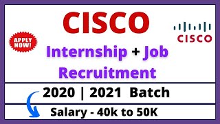 Cisco Internship Recruitment 20212020  Cisco Freshers Hiring 2021 and 2020  off campus internship [upl. by Akeihsat307]