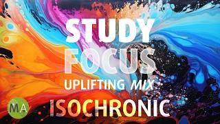 Study Focus Uplifting Electronic Study Music  Beta Isochronic Tones [upl. by Devaney]