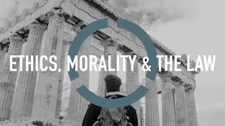 What is the difference between Ethics Morality and the Law [upl. by Liamsi664]