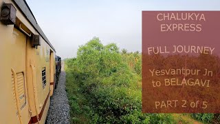 PART 25 FULL JOURNEY to BELAGAVI 01022 Tirunelveli Jn  Dadar Central CHALUKYA Express [upl. by Mychael]