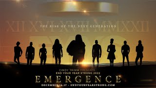 Prepare For The Emergence End Your Year Strong 2022 Teaser Cindy Trimm [upl. by Eenal47]