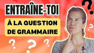 Entrainement question de grammaire  Le test ultime  ✅ [upl. by Marcelo]