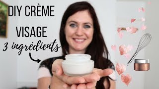 DIY CREME VISAGE 3 INGREDIENTS 100 NATURELS  DEFI [upl. by Oruasi962]