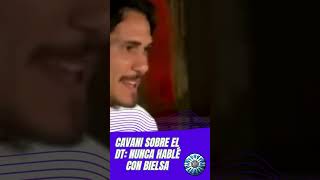 CAVANI HABLÓ SOBRE BIELSA quotNUNCA HABLÉ CON ÉLquot [upl. by Leora703]